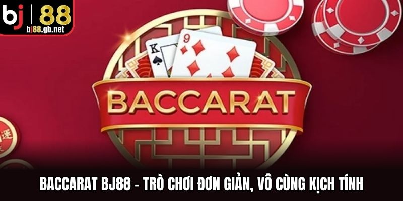 Baccarat BJ88